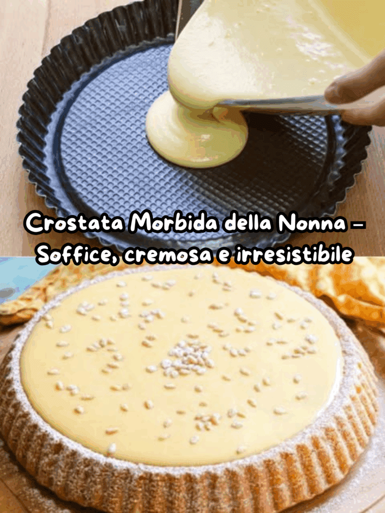 Crostata Morbida della Nonna – Soffice, cremosa e irresistibile!