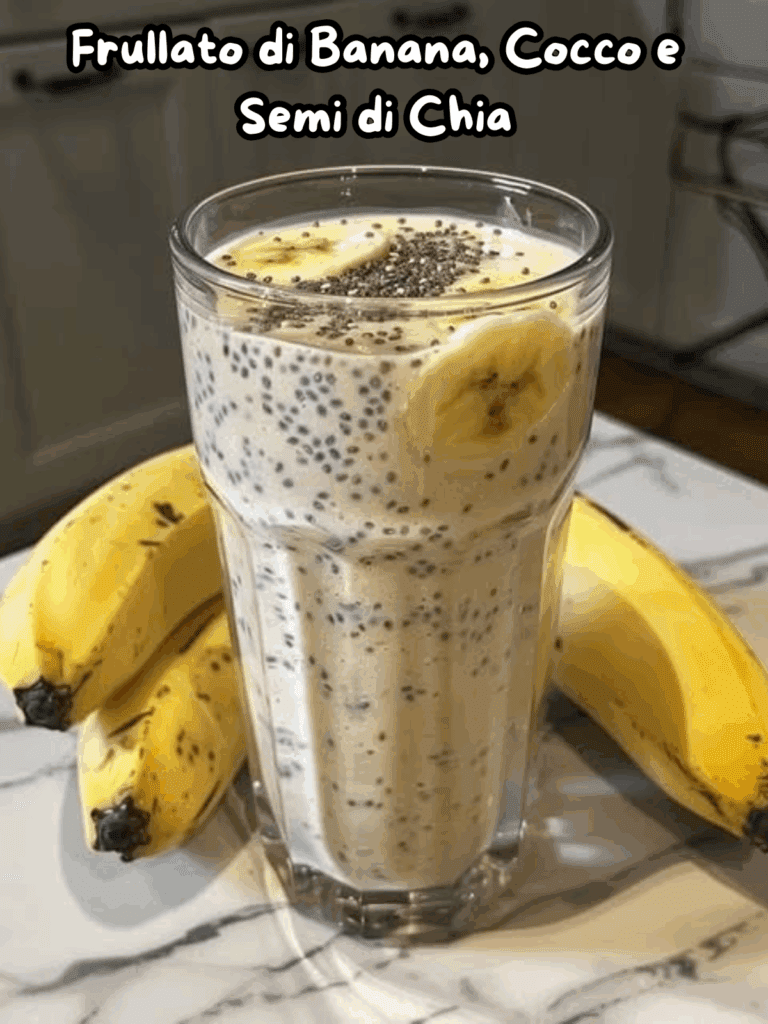 Frullato di Banana, Cocco e Semi di Chia