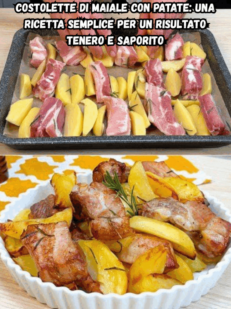 Costolette di Maiale con Patate: una ricetta semplice per un risultato tenero e saporito