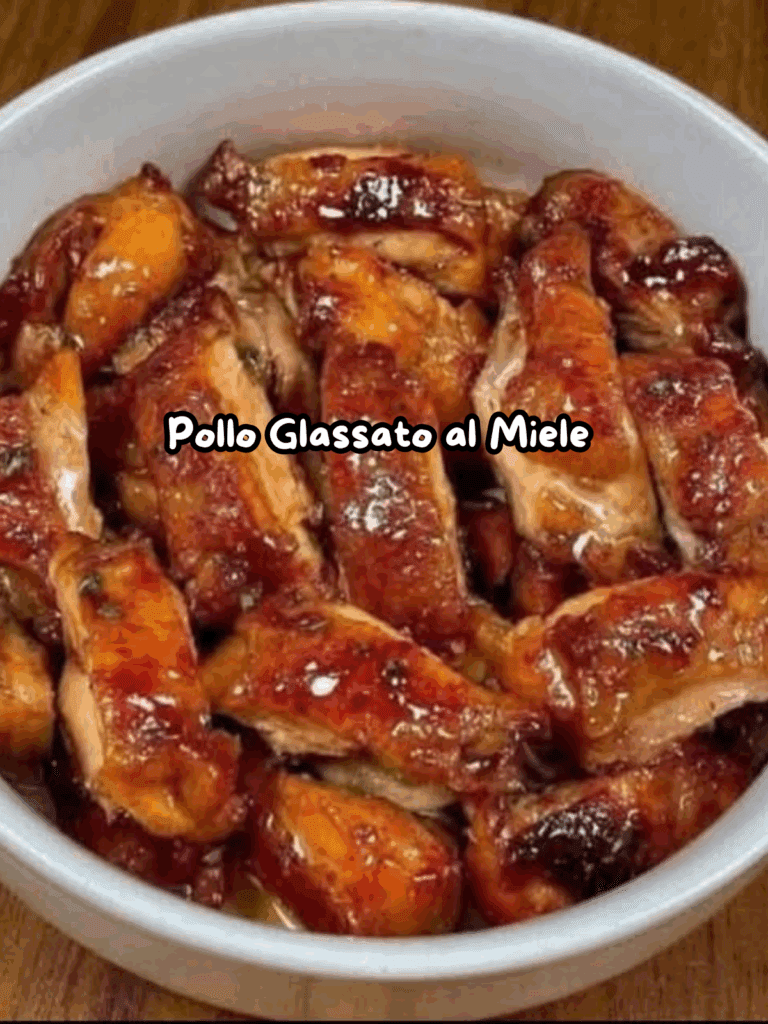 Pollo Glassato al Miele – Tenero, Caramellato e Irresistibile
